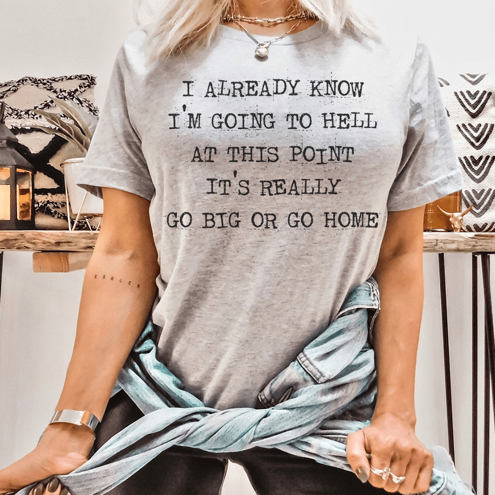 go-big-or-go-home-tee-athletic-heather-s-peachy-sunday-t-shirt.png