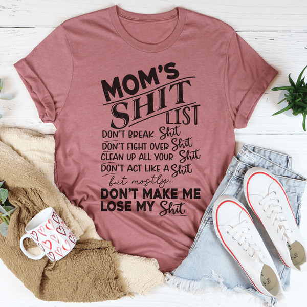 mom-s-shit-list-tee-peachy-sunday-t-shirt-32919117922462.png