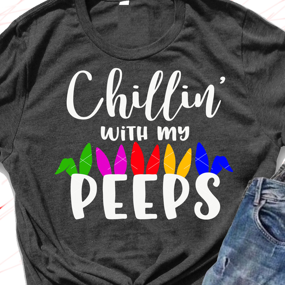 Chillin with my Peeps 3 svgs.jpg