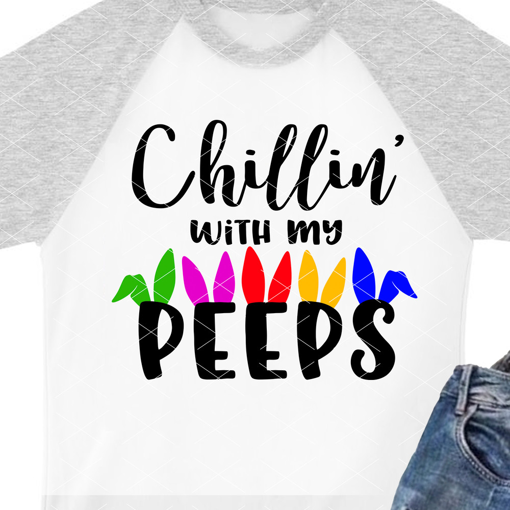 Chillin with my Peeps 3 svgs dxf art.jpg