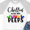 Chillin with my Peeps 3 svgs dxf art.jpg