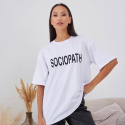 Loose oversize white t-shirt with SOCIOPATH print | high quality cotton tee | Printed casual tee | Casual everyday desig