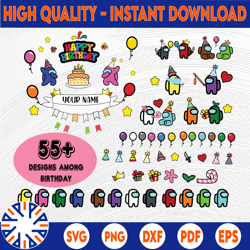 personalized among us happy birthday | design custom gift | among us svg| among us character svg |reusable / svg / png
