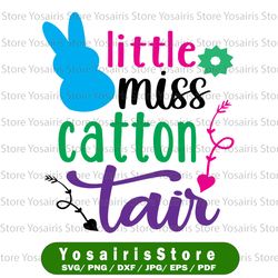 Girl Easter Svg, Little Miss Catton Tail Svg, Easter Bunny Svg, Baby Girl Shirt, Kids Easter Svg Files for Cricut