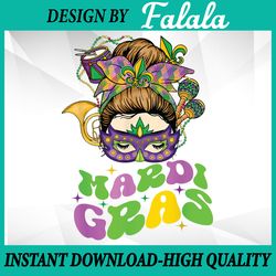 happy mardi gras 2023 funny messy bun mardi gras men women png ,mardi gras png, digital download
