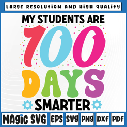 my students are 100 days smarter 100th day of school teacher svg, 100th day of school, digital download