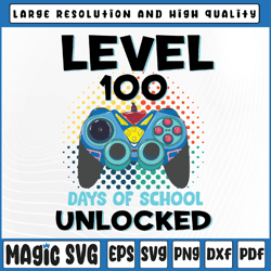 100th days of school png, level 100 days of school unlock png, 100th day of school, digital download