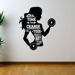 Girl Gym Motivation Time To Change Your Body Workout Bodybuilder Fitness Crossfit Coach Wall Sticker Vinyl Decal Mural