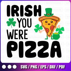 st. patrick's day funny irish pizza svg, shamrock lucky clover svg, funny st. patrick's day svg, shamrock svg, st. paddy