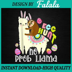 egg hunt no prob llama png, bunny sloth riding llama png, easter day, easter png, digital download