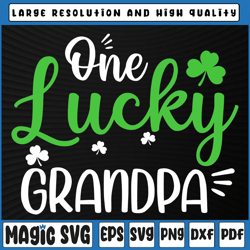 one lucky grandpa svg, st patricks day svg, funny grandpa gifts svg, st patricks day, digital download