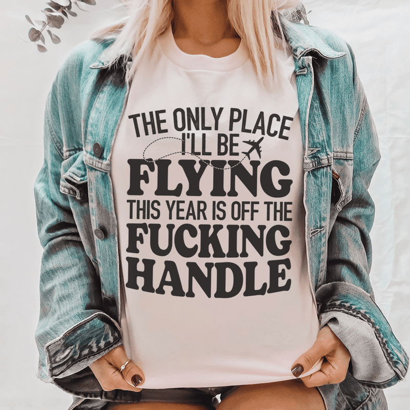 the-only-place-i-ll-be-flying-this-year-tee-peachy-sunday-t-shirt