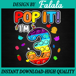 pop it i am 3 years old png, 3rd birthday fidget png, pop it birthday png, pop it png, digital download