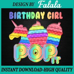 Birthday Girl Pop It Unicorn Png, Girl Pop It Birthday Gift, Pop It Birthday Png, Pop It Png, Digital Download