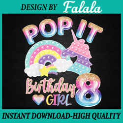 8th Birthday Girl Pop It Png, Birthday Girl Pop It Rainbow Png, Girl Pop It Birthday, Pop It Png, Digital Download