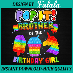 Brother Of The Birthday Girl Pop It Png, Brother Pop It Birthday Girl Png, Pop It Png, Digital Download