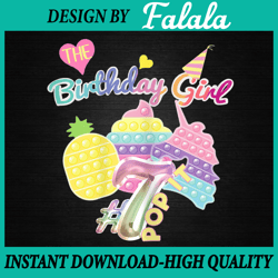 birthday girl 7 years old pop it unicorn png, girl pop it birthday gift, pop it birthday, pop it png, digital download