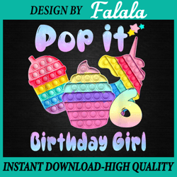 6th Birthday Girl Pop It Png, Birthday Girl Pop It Unicorn Png, Girl Pop It Birthday, Pop It Png, Digital Download
