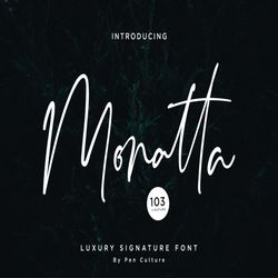 monatta – luxury signature trending fonts - digital font