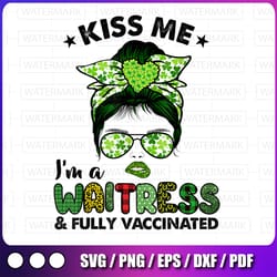 kiss me i'm a waitress png, irish shamrock st patricks day png, st patricks day sublimation designs downloads