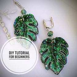 DIY earrings pendant monstera leaf beading tutorial for beginners, bead embroidery pattern, jewelry making DIY pattern