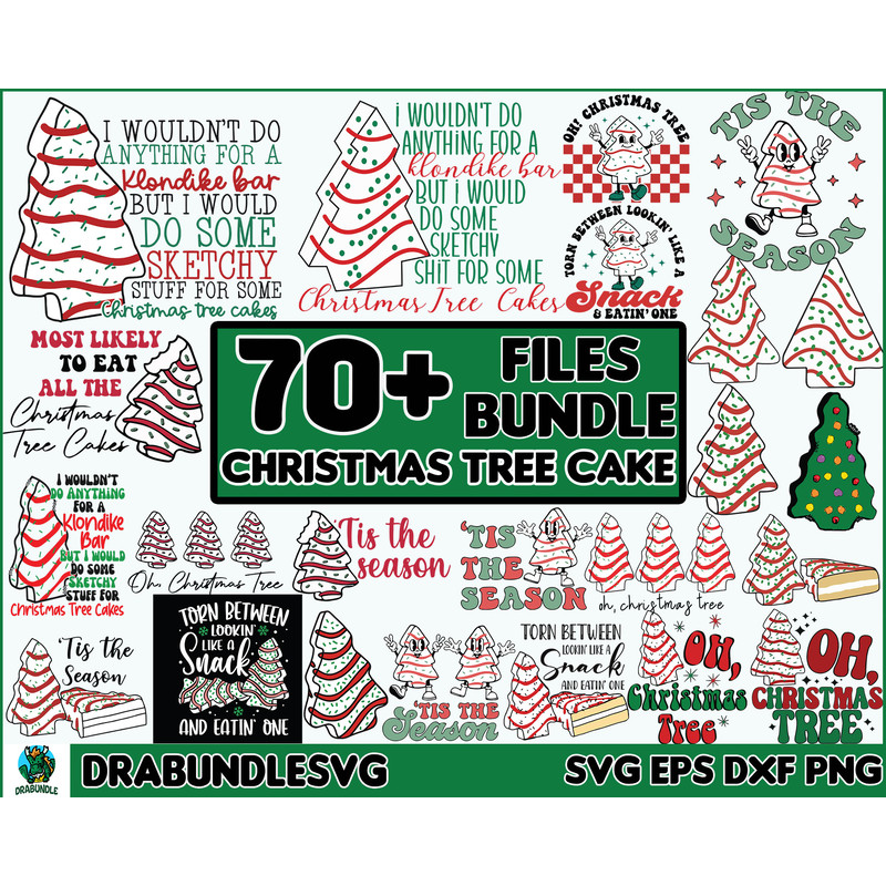 70 Christmas Tree Cake png, Christmas Tree Cakes svg, Tis The Season Christmas Cakes png, Oh Christmas Tree Cake png, Christmas Funny Designs, Instant download.