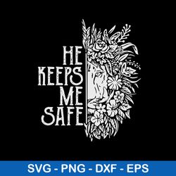 she keeps me wild, he keeps me safe, gypsy lion svg, png dxf eps file