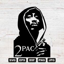2pac SVG Cutting Files 6, Tupac Shakur svg, Files for Cricut and Silhouette