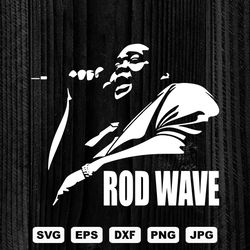 Rod Wave SVG Cutting Files 2, Rapper Digital Clip Art, Hip hop svg, Files for Cricut and Silhouette