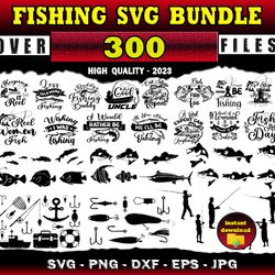 300 Fishing SVG Bundle Fish SVG - SVG, PNG, DXF, EPS, PDF Files For Print And Cricut