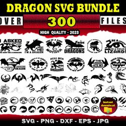 300 Dragon SVG Bundle Dragon Clipart - SVG, PNG, DXF, EPS, PDF Files For Print And Cricut