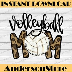 volleyball mom leopard funny ball mom mother's day mother day png, happy mother's day sublimation design