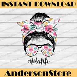 lita life messy hair bun floral mother's day png, happy mother's day sublimation design
