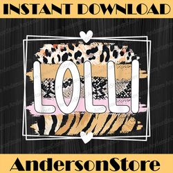 best lolli grandmother appreciation lolli grandma mother day png, happy mother's day sublimation design