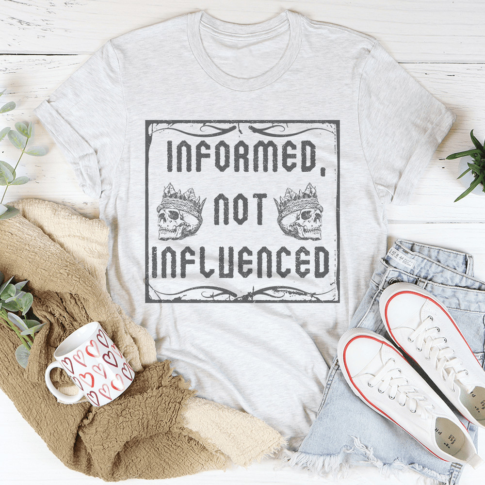 informed-not-influenced-tee-peachy-sunday-t-shirt