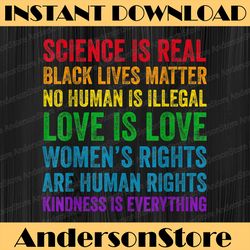 science is real black lives matter love lgbt pride month lgbt month png sublimation design