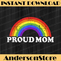 proud mom of gay or lesbian son or daughter with rainbow lgbt month png sublimation design