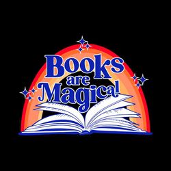 books are magical bookish svg for cricut sublimation files