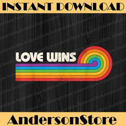 lgbtq love wins gay pride lgbt rainbow flag retro vintage lgbt month png sublimation design