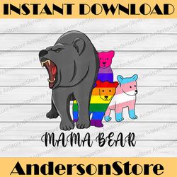 mama bear lgbt gay trans pride support lgbtq parade lgbt month png sublimation design