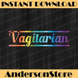 funny vagitarian lesbian gay couple valentine's day lgbt month png sublimation design