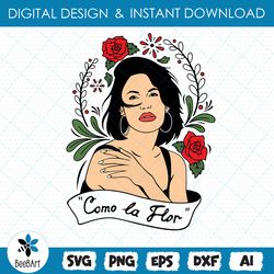 selena como la flor svg / png /eps/ dxf
