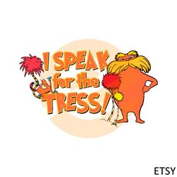 i speak for the trees svg read across america day svg