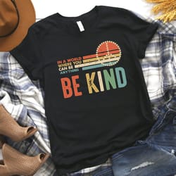 in the world where you can be anything be kind shirt, hippie silhouette shirt, hippie tee, peace shirt