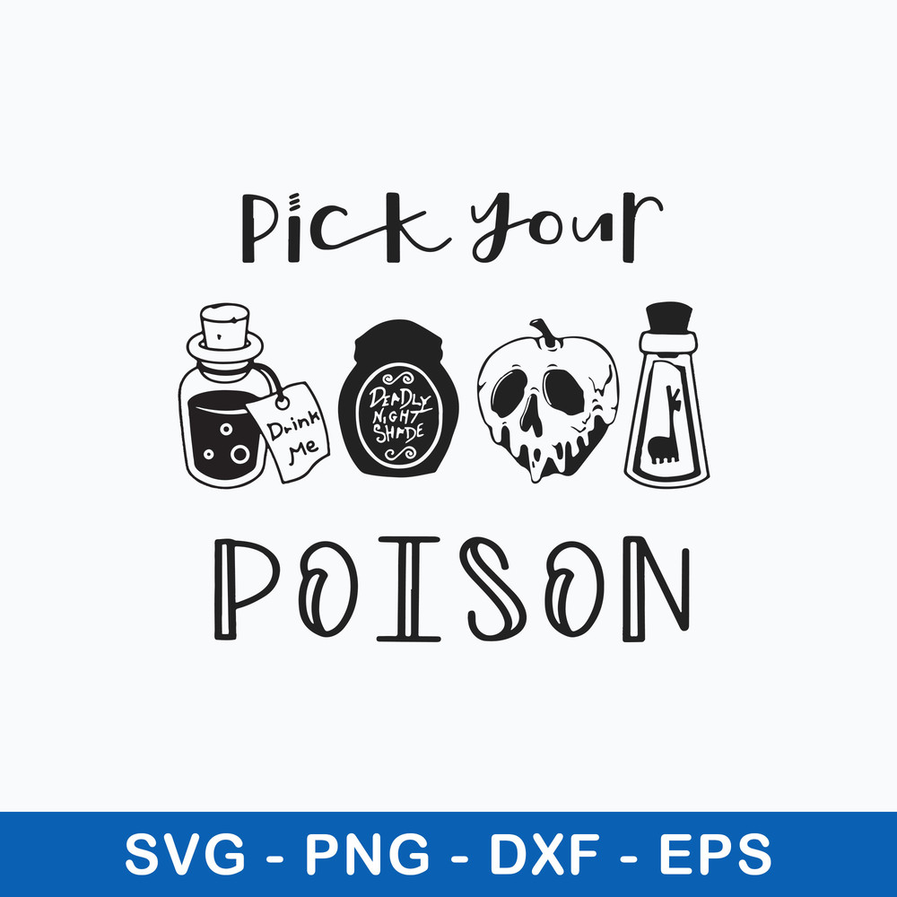 Halloween Pick Your Poison Svg, Pick Your Poison Svg, Halloween Horror Movies Svg Png Dxf Eps File.jpeg