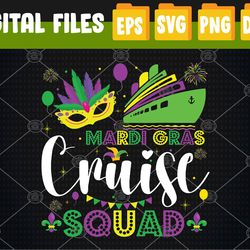 mardi gras cruise squad 2023 matching mardi gras decorations svg, eps, png, dxf, digital download