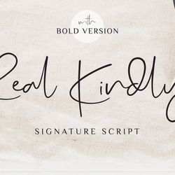 Real Kindly – Signature Script Trending Fonts - Digital Font