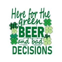 st patrick day here for the green beer svg graphic designs files
