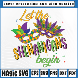 funny mardi gras costume let the shenanigans begin mask png, mardi gras carnival, digital download