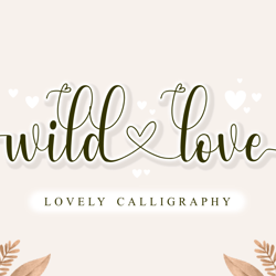 Wild Love – Lovely Calligraphy Trending Fonts - Digital Font